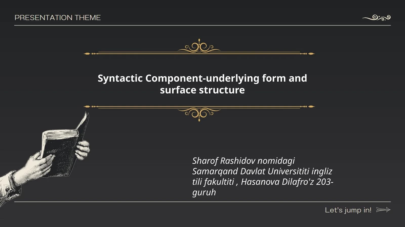 Syntactic Component-underlying form and surface structure