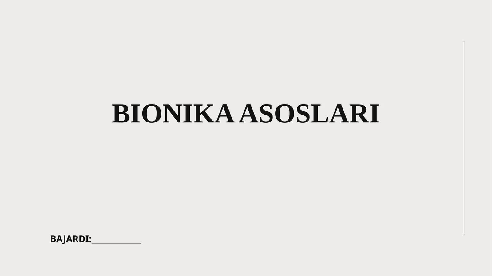BIONIKA ASOSLARI