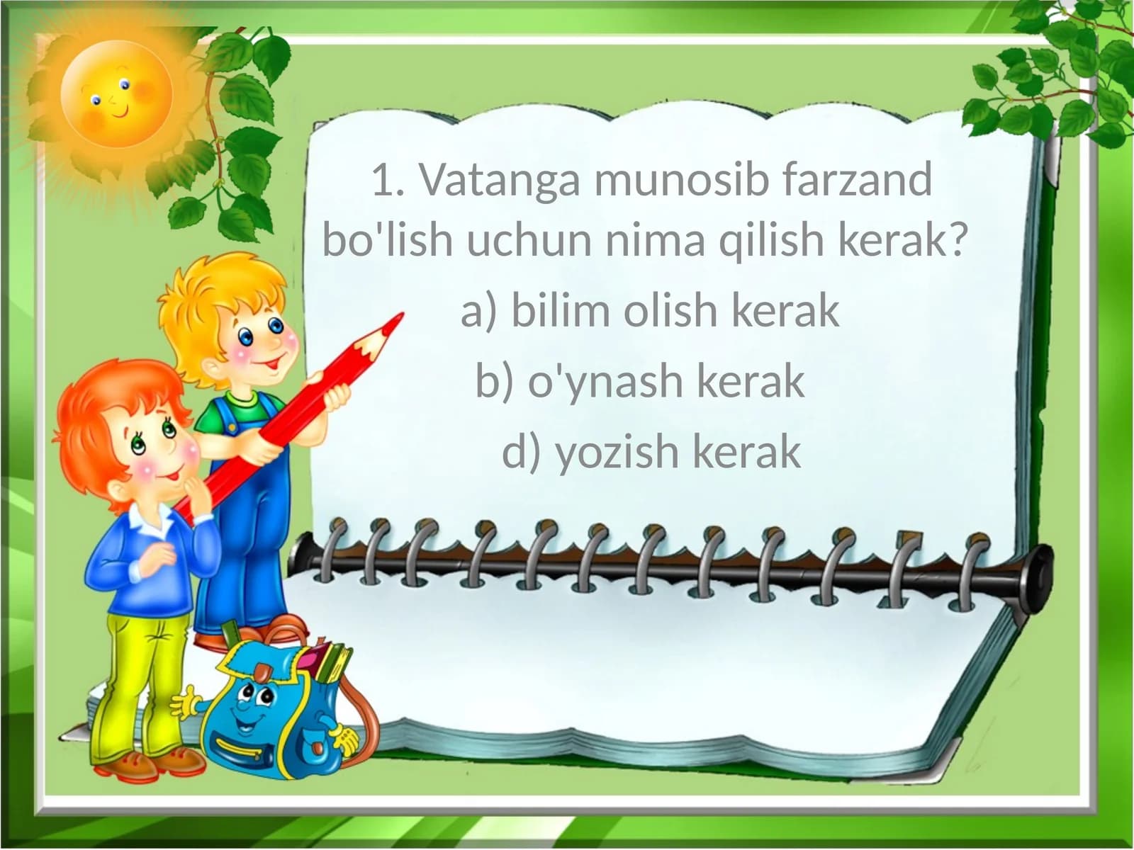 Vatanga munosib farzand bo'lish uchun nima qilish kerak?