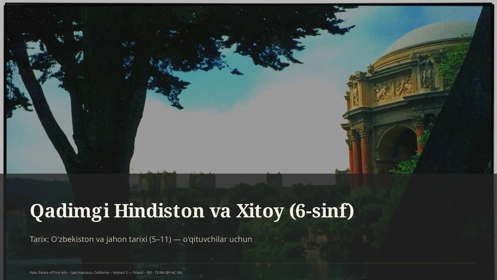 Qadimgi Hindiston va Xitoy (6-sinf)