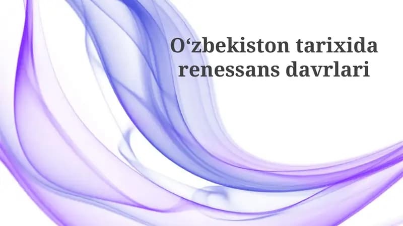 Oʻzbekistontarixidarenessansdavrlari
