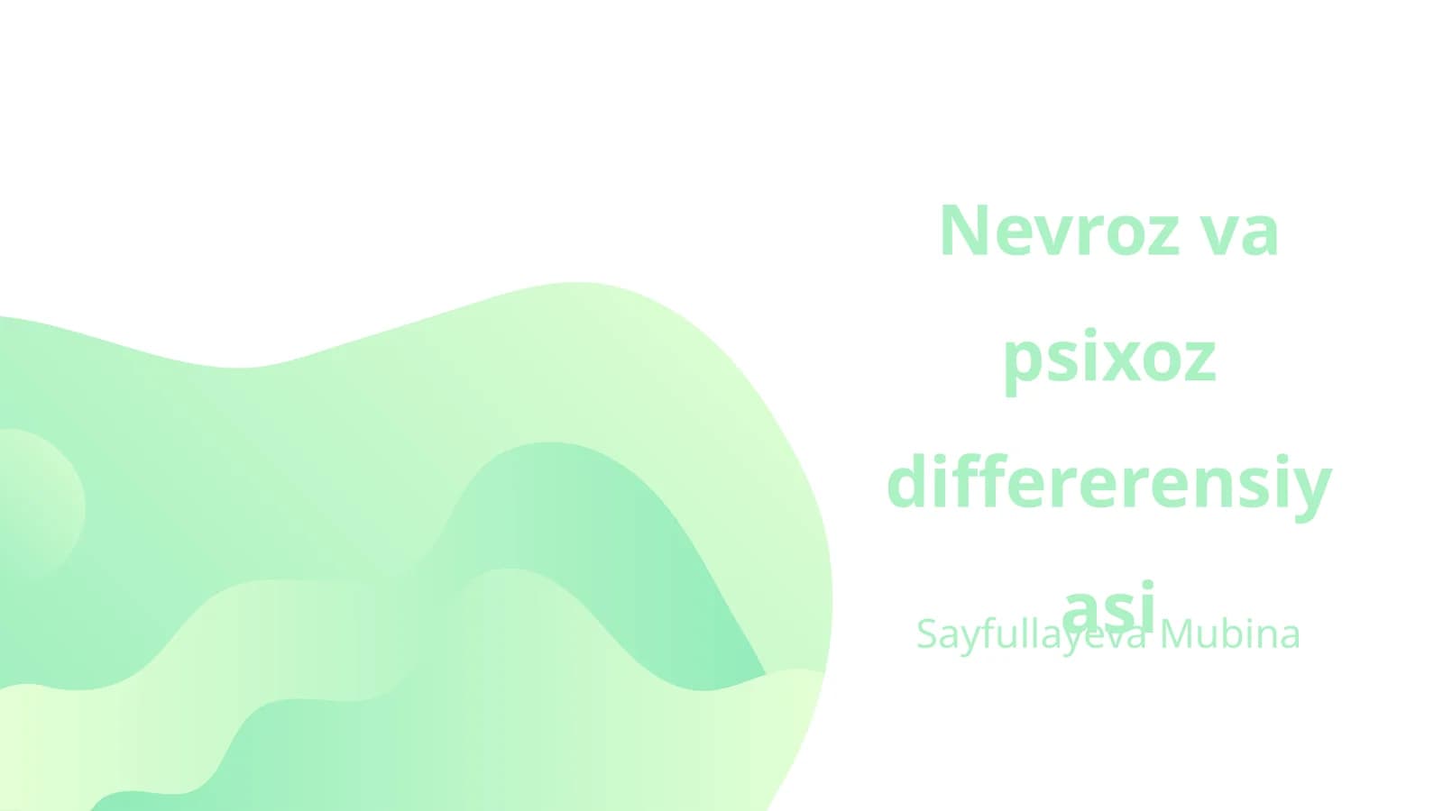 Nevroz va psixoz differerensiyasi