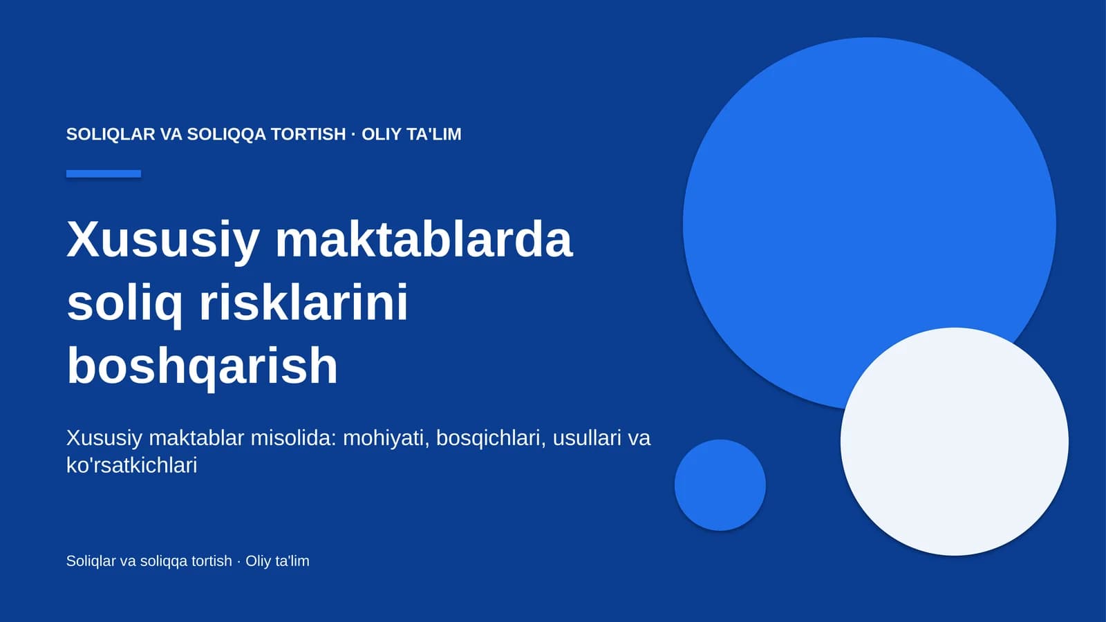 Xususiy maktablarda soliq risklarini boshqarish