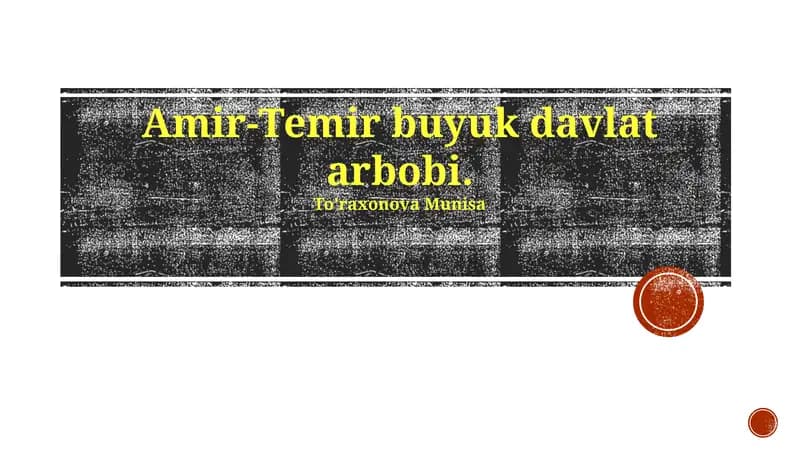 Amir Temurning harbiy yurishlari va imperiya yaratishi