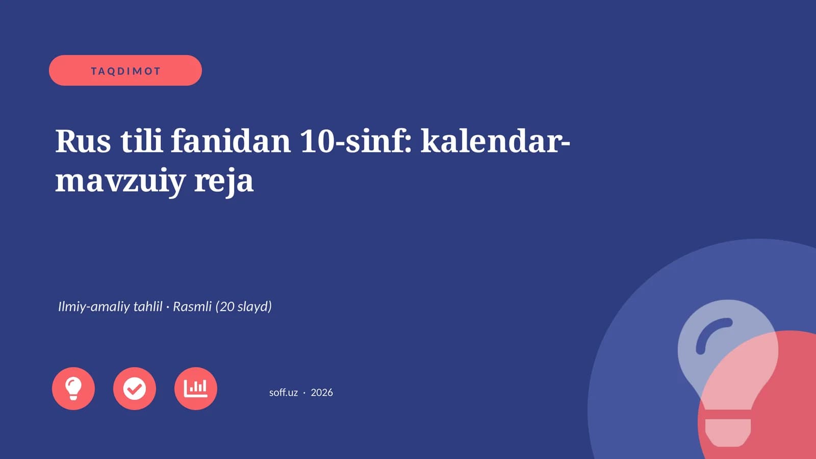 Rus tili fanidan 10-sinf: kalendar-mavzuiy reja
