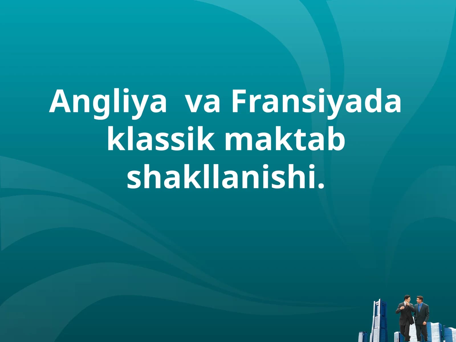 Klassik maktab shakllanishi