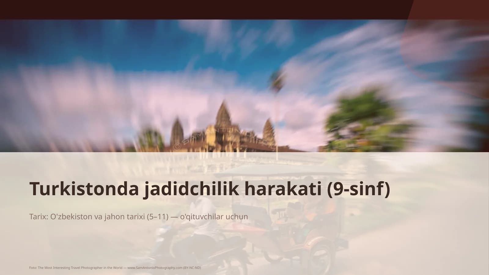 Turkistonda jadidchilik harakati (9-sinf)