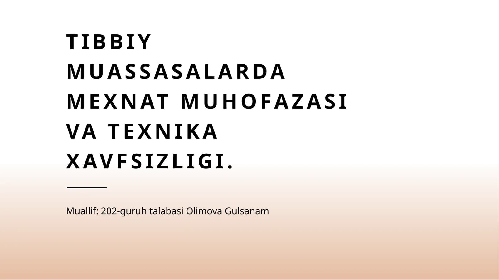 Tibbiy muassasalarda mexnat muhofazasi va texnika xavfsizligi