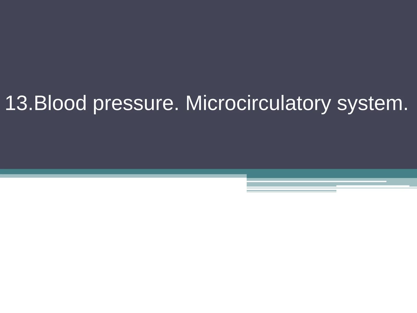 Blood pressure and Microcirculatory system