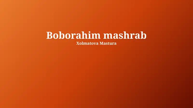 Boborahim Mashrab hayoti va ijodi