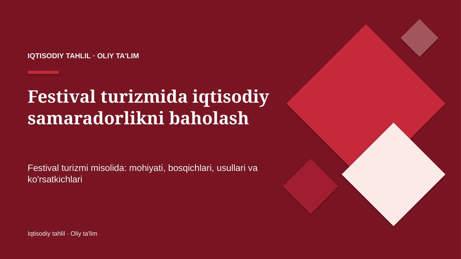 Festival turizmida iqtisodiy samaradorlikni baholash