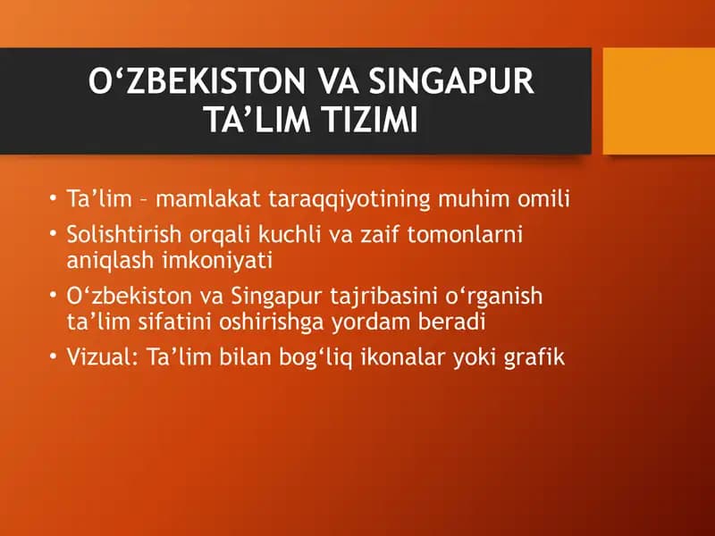O‘ZBEKISTON VA SINGAPUR TA’LIM TIZIMI