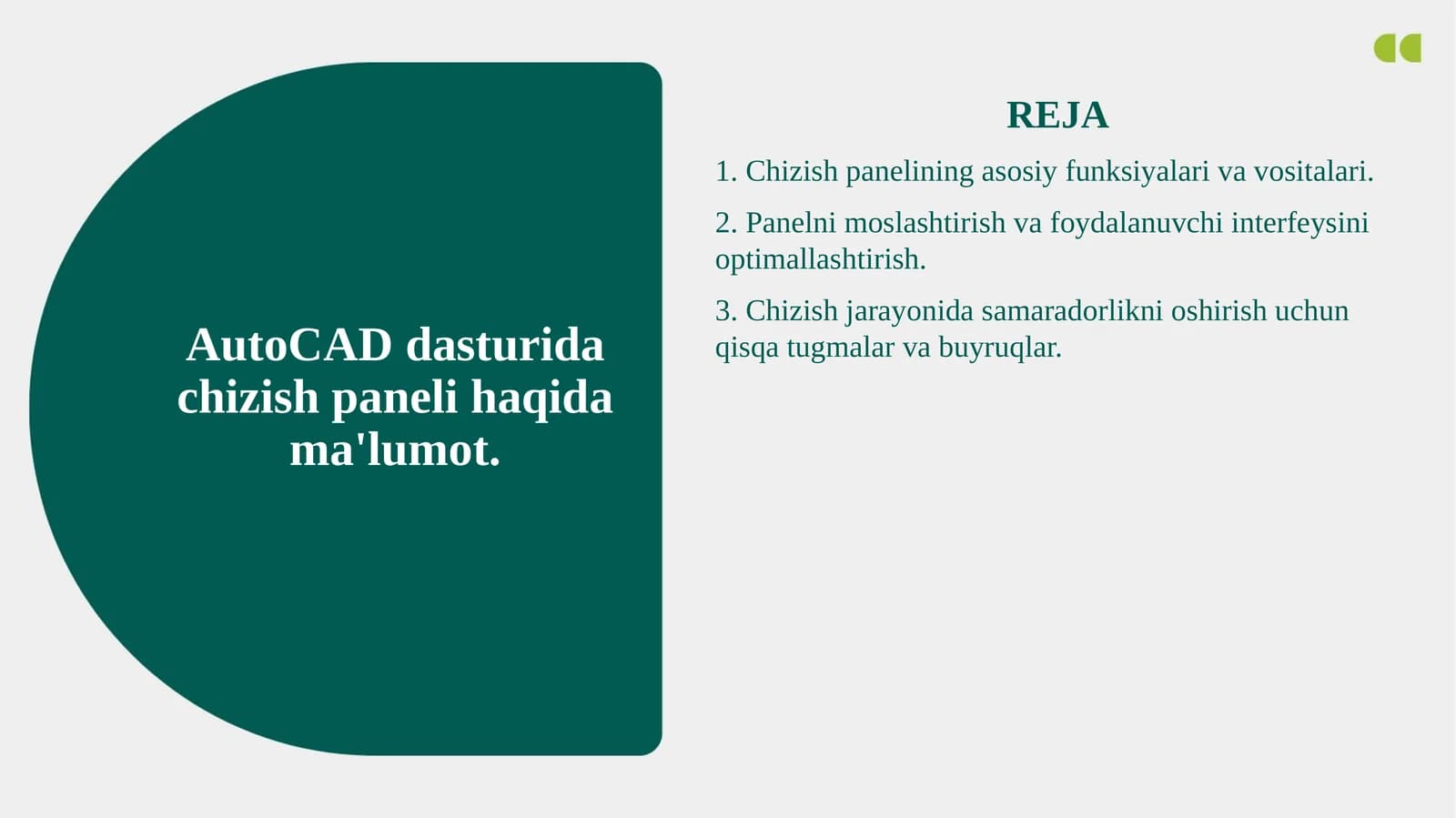 AutoCAD dasturida chizish paneli haqida ma'lumot