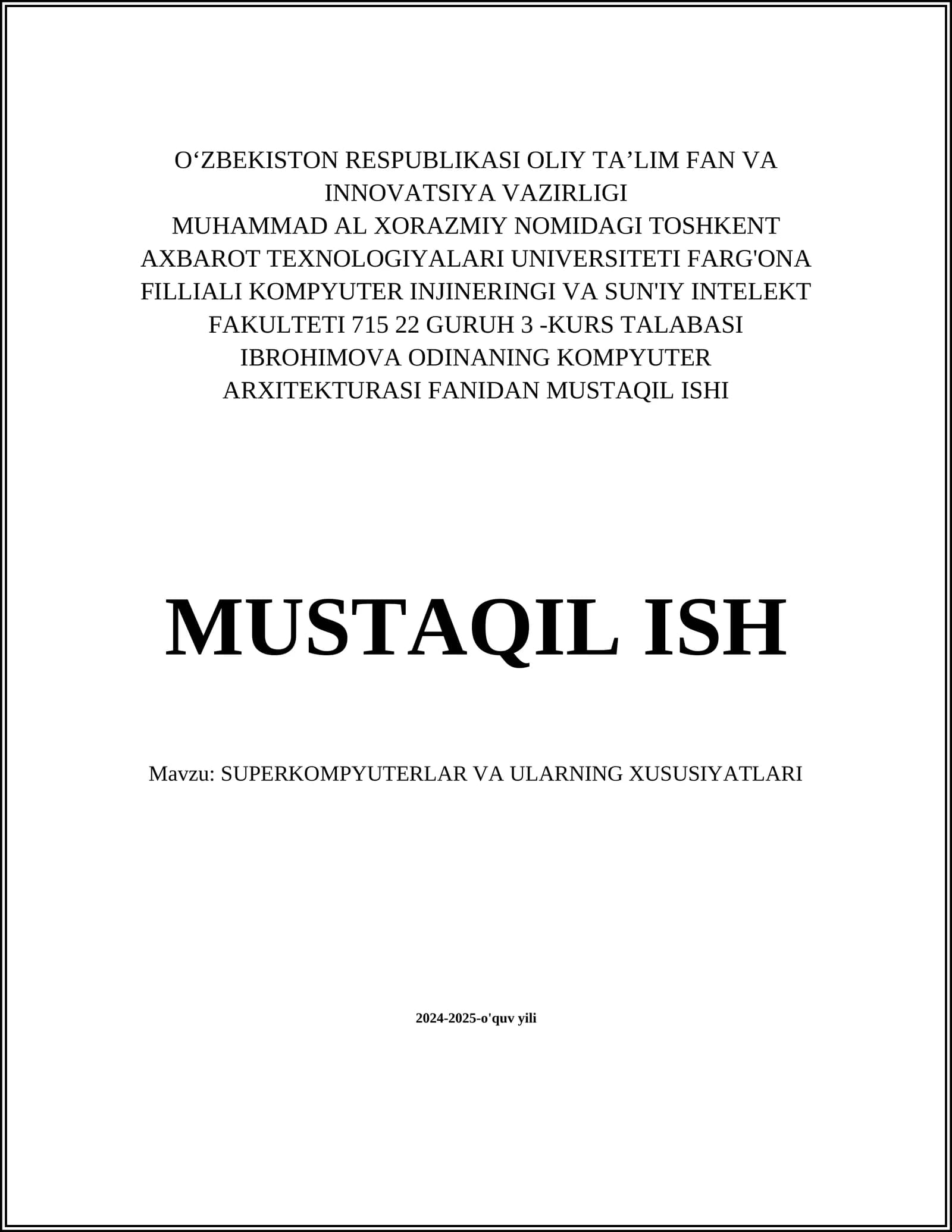 SUPERKOMPYUTERLAR VA ULARNING XUSUSIYATLARI
