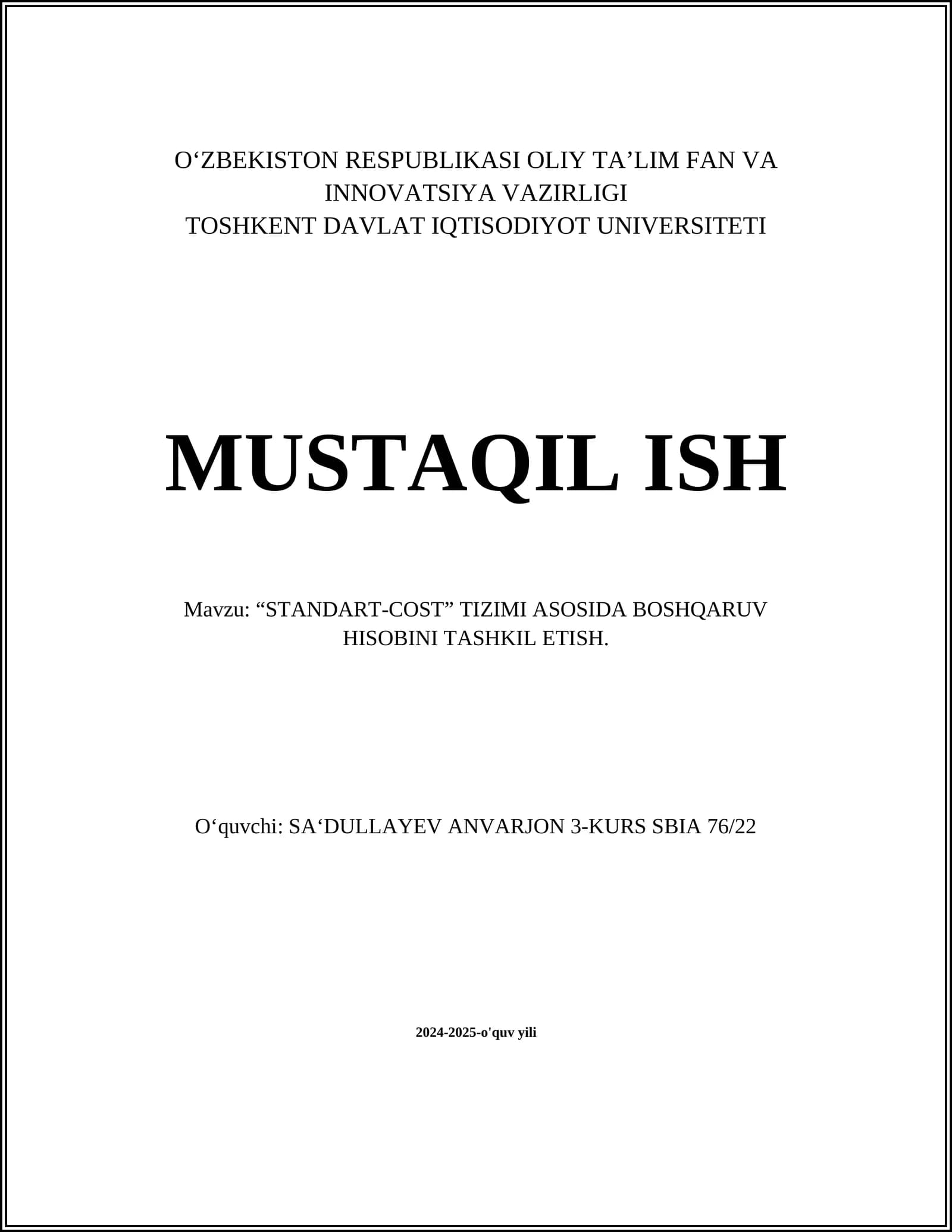 "STANDART-COST" TIZIMI ASOSIDA BOSHQARUV HISOBINI TASHKIL ETISH