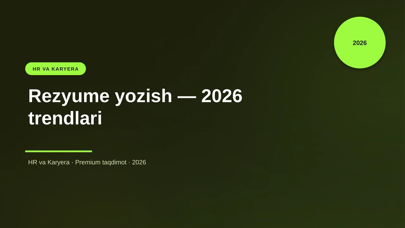 Rezyume yozish — 2026 trendlari