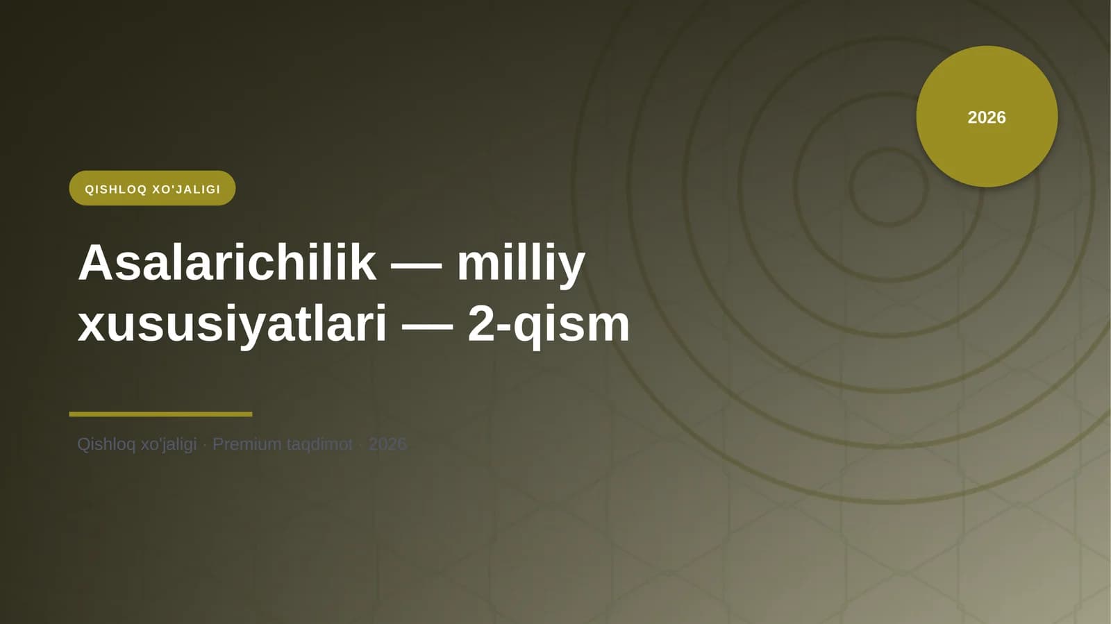 Asalarichilik — milliy xususiyatlari — 2-qism