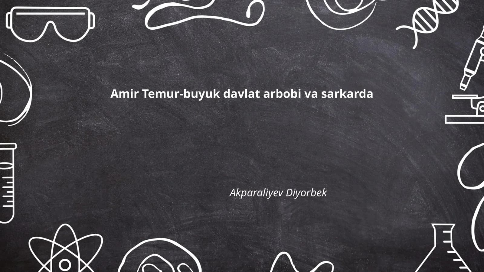 Amir Temur-buyuk davlat arbobi va sarkarda