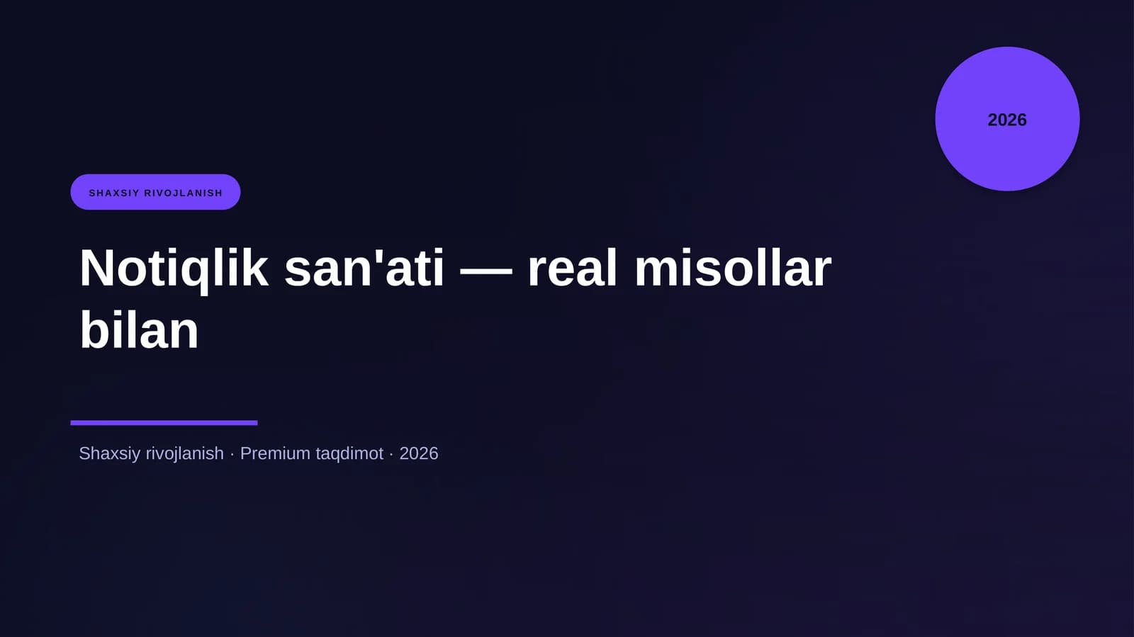Notiqlik san'ati — real misollar bilan