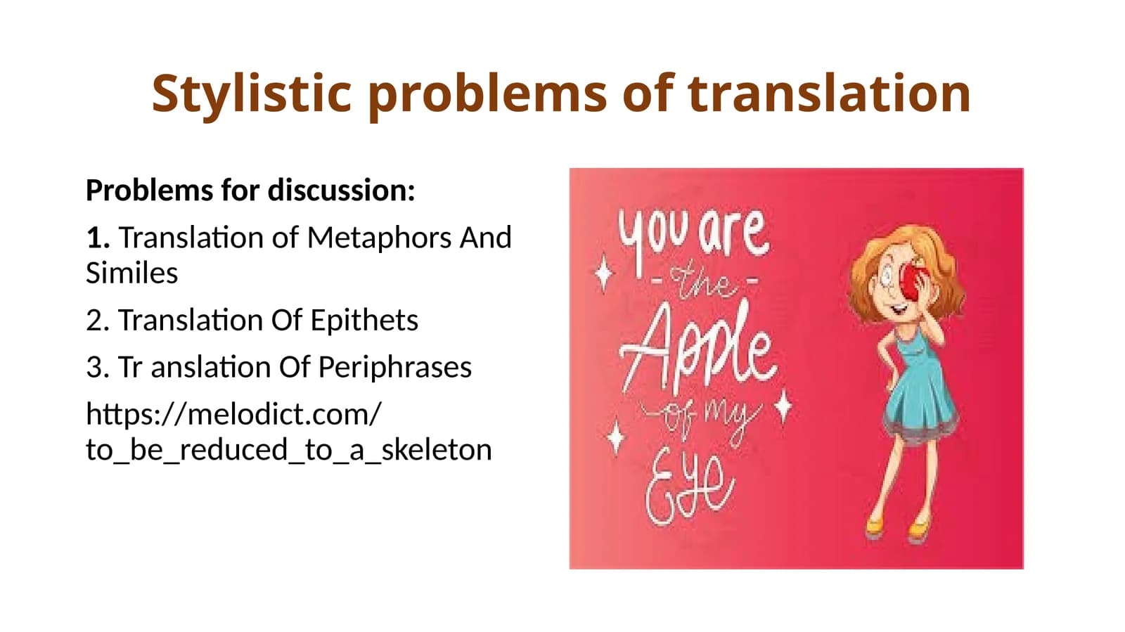 Stylistic problems of translation