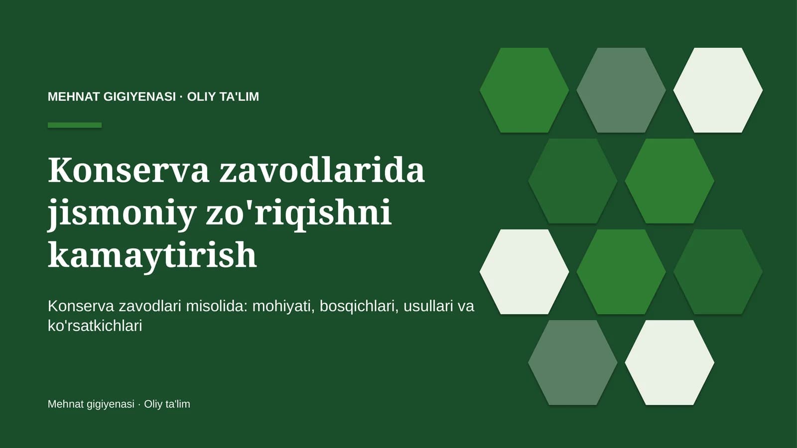 Konserva zavodlarida jismoniy zo'riqishni kamaytirish
