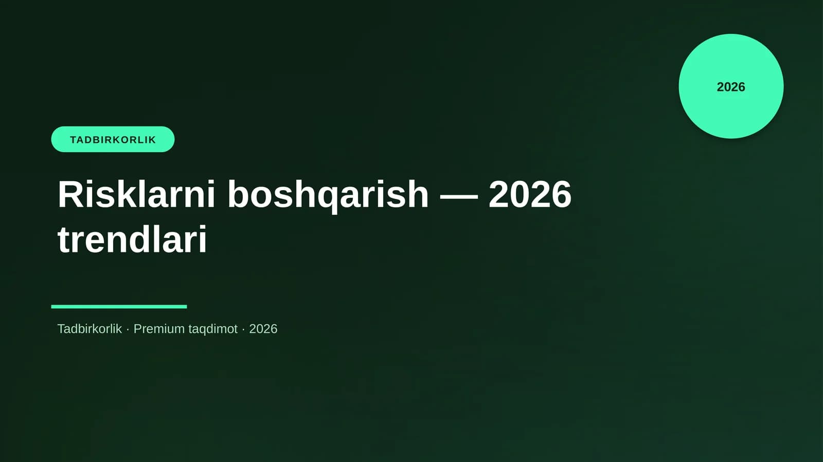 Risklarni boshqarish — 2026 trendlari