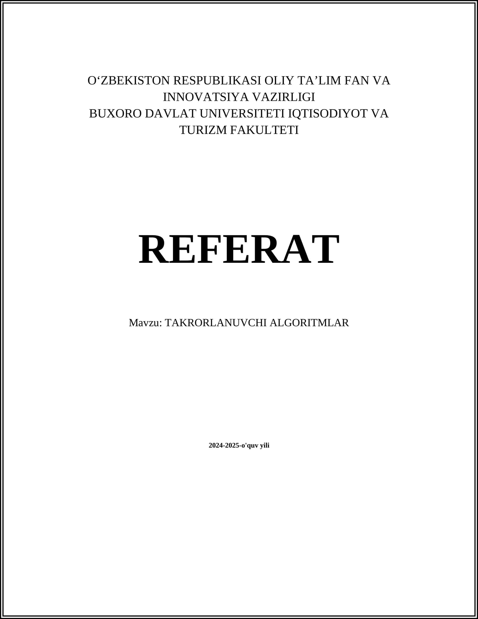 TAKRORLANUVCHI ALGORITMLAR