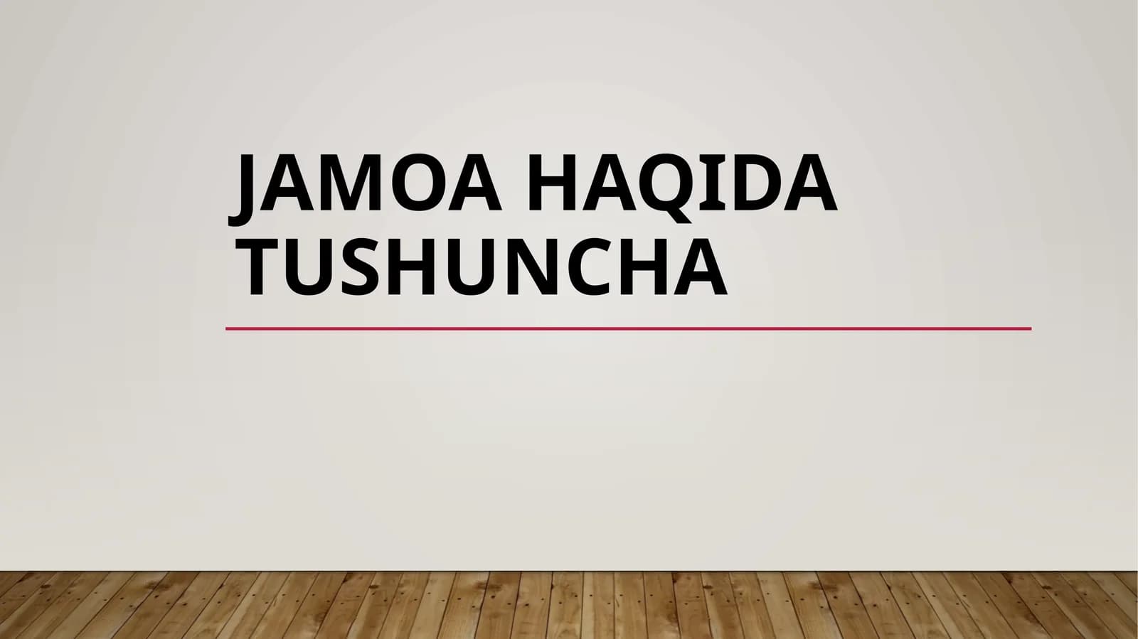 Jamoa Haqida Tushuncha