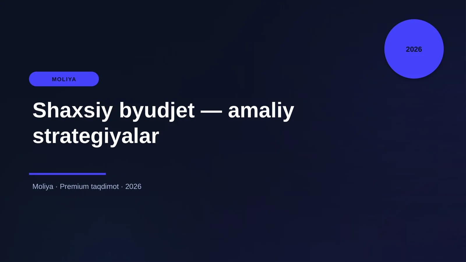 Shaxsiy byudjet — amaliy strategiyalar