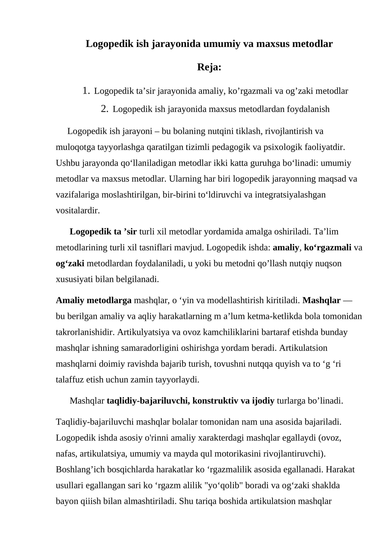 Logopedik ish jarayonida umumiy va maxsus metodlar