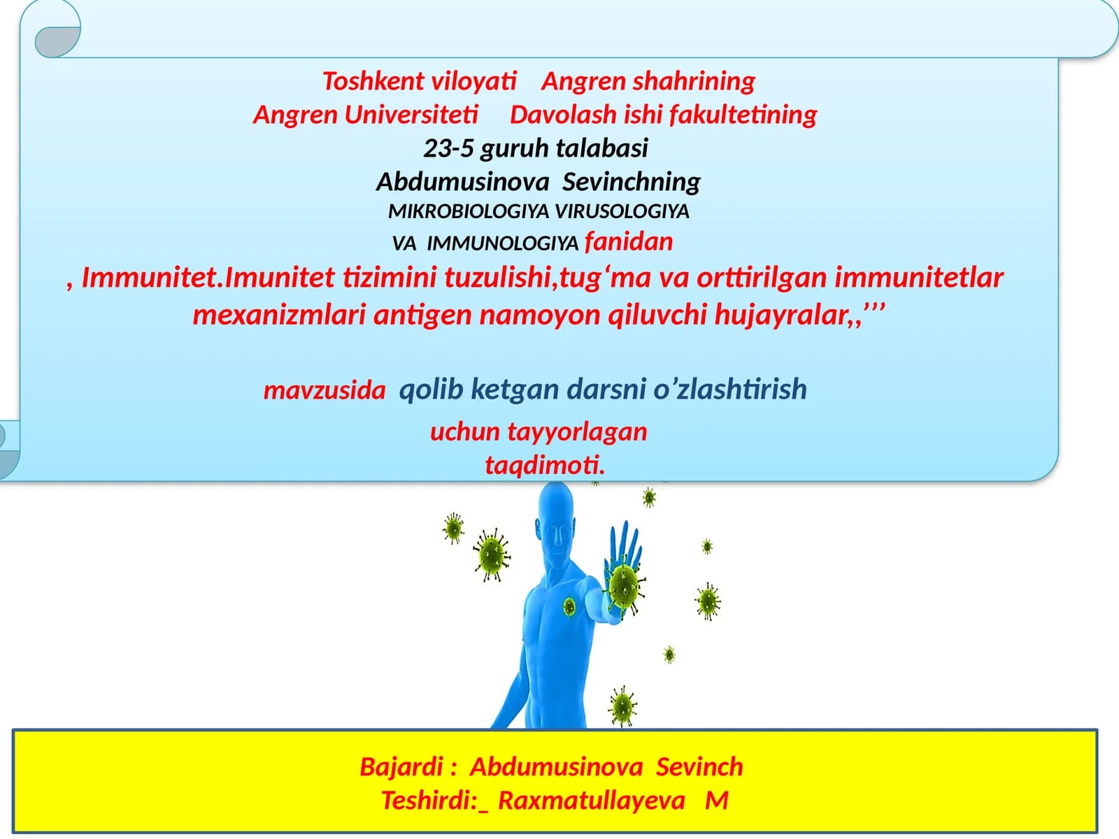 MIKROBIOLOGIYA VIRUSOLOGIYA VA IMMUNOLOGIYA