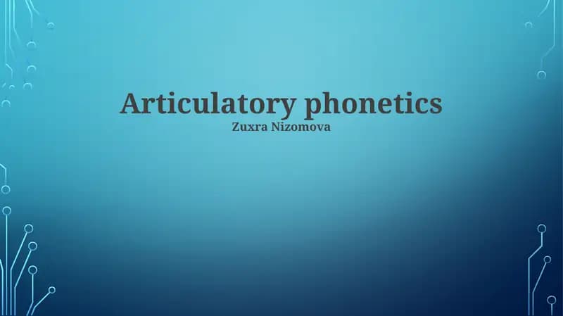 Articulatory phonetics