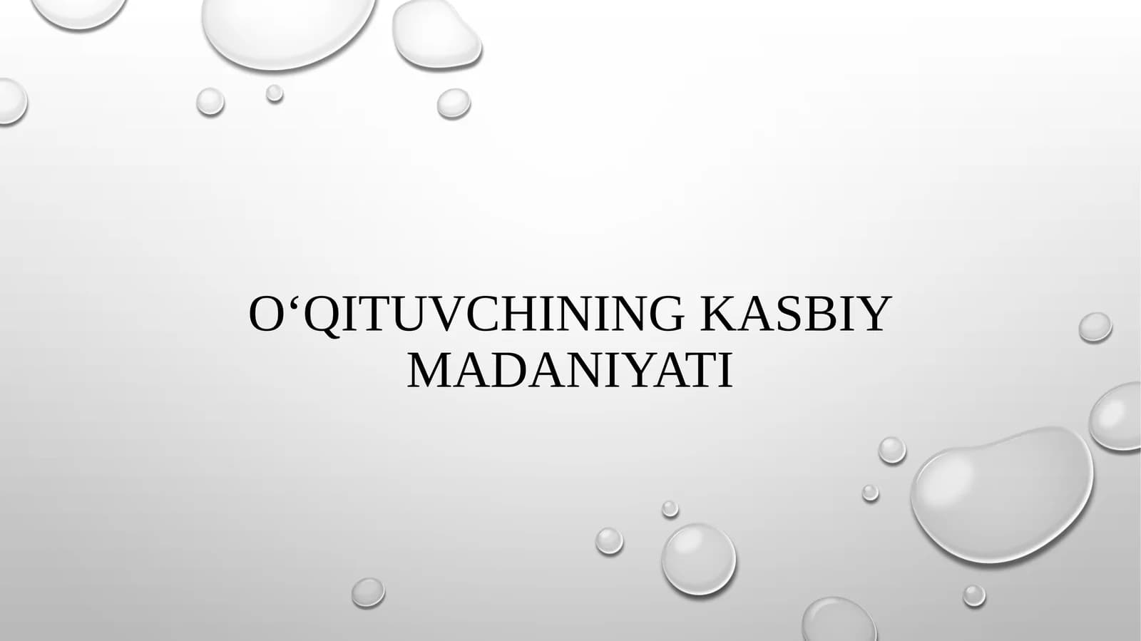 O‘qituvchining Kasbiy Madaniyati