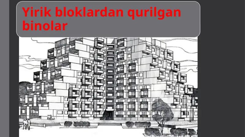 Yirik bloklardan qurilgan binolar.