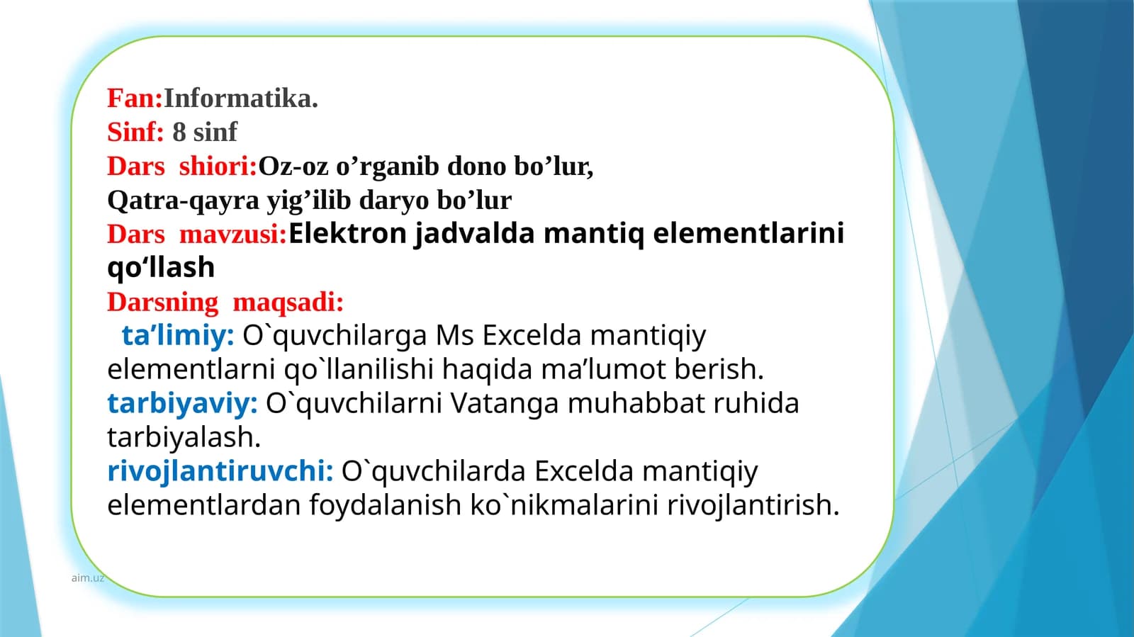 Elektron jadval va damaq elementlarini qo‘llash
