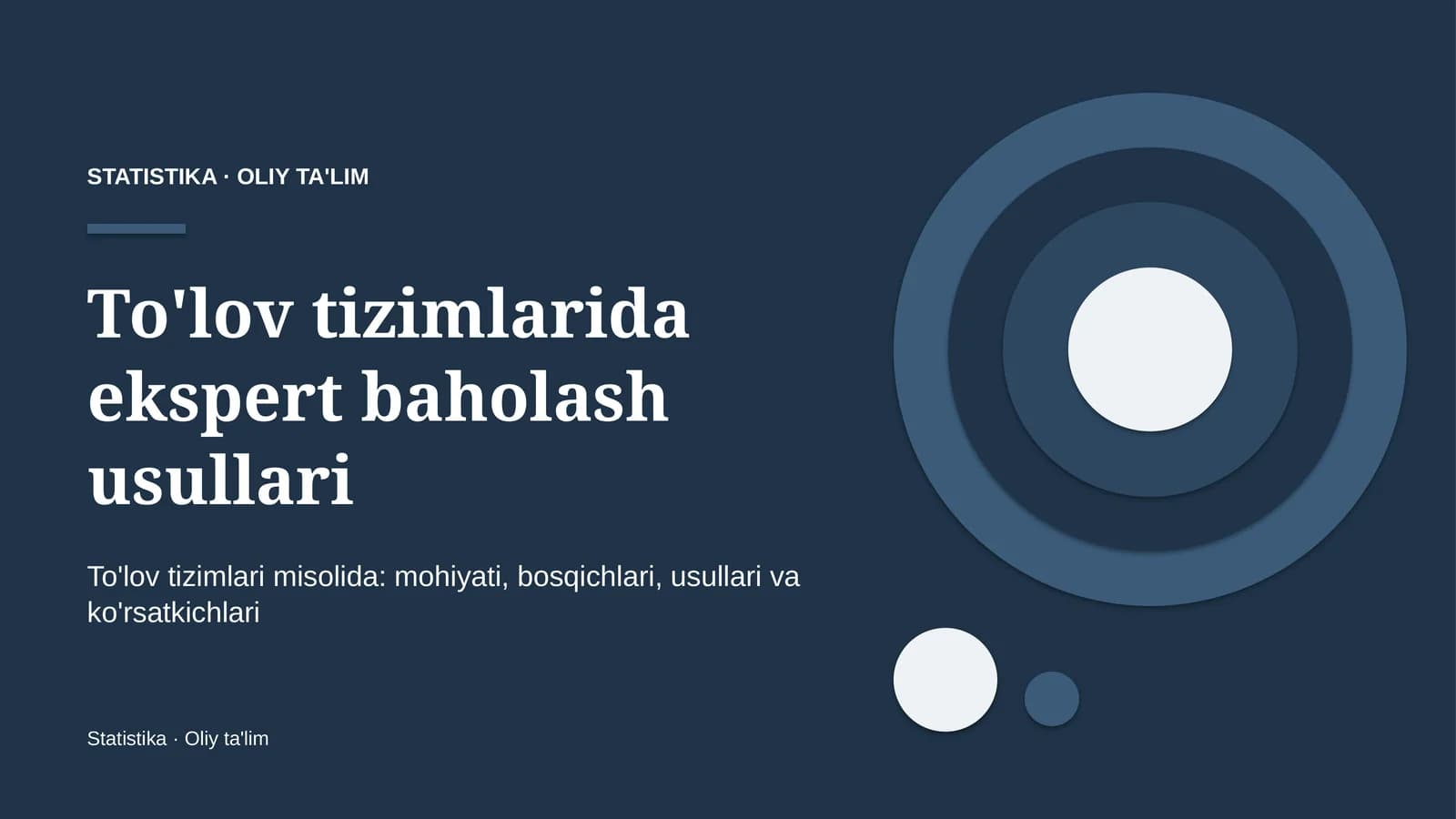 To'lov tizimlarida ekspert baholash usullari
