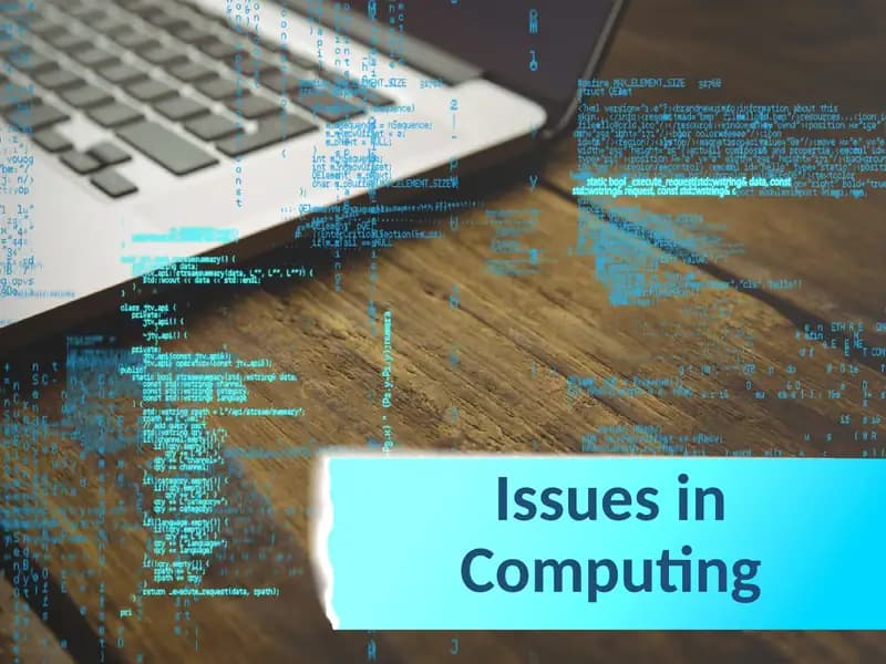 Issues in computing