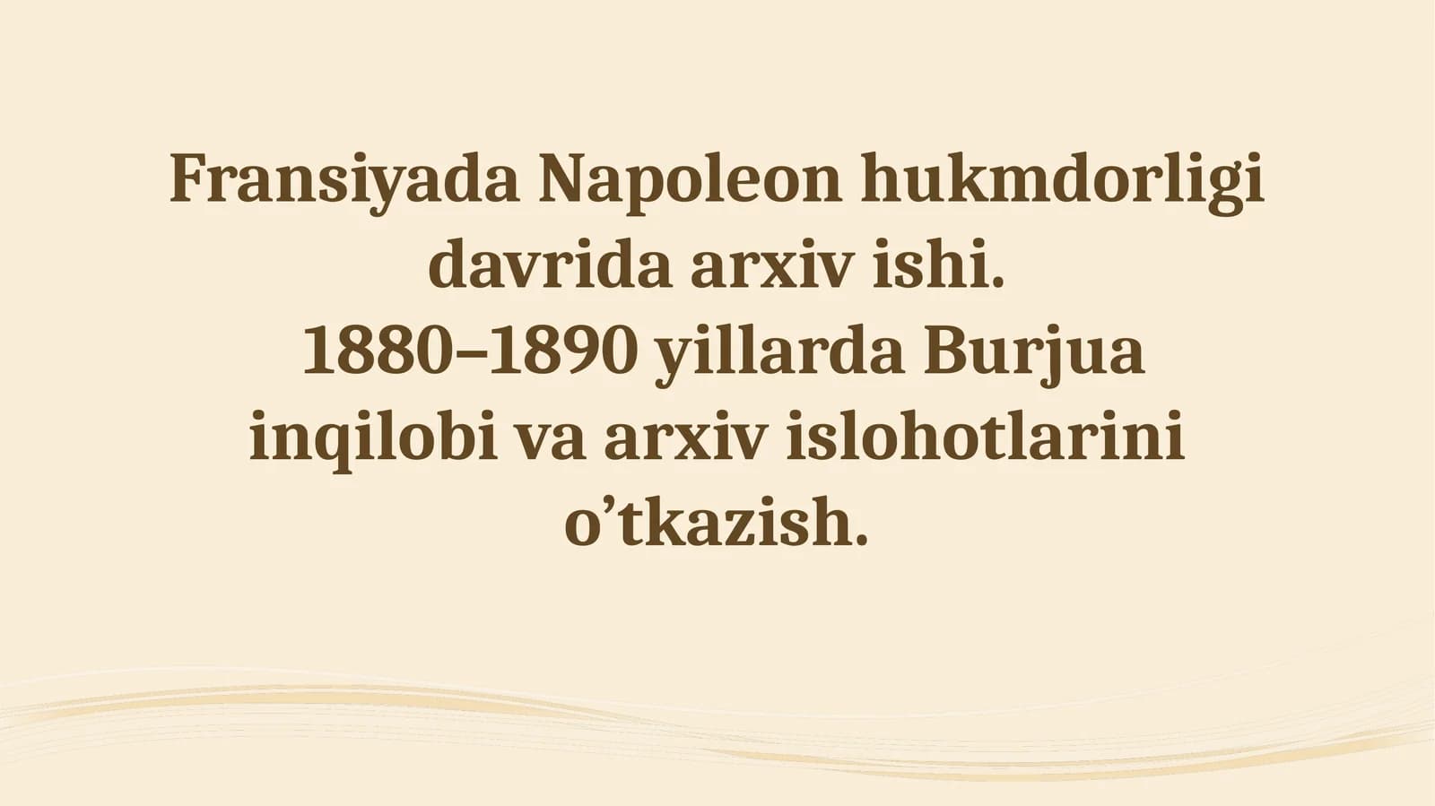 Fransiyada Napoleon hukmdorligida arxiv ishi