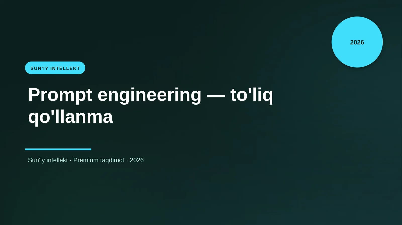 Prompt engineering — to'liq qo'llanma