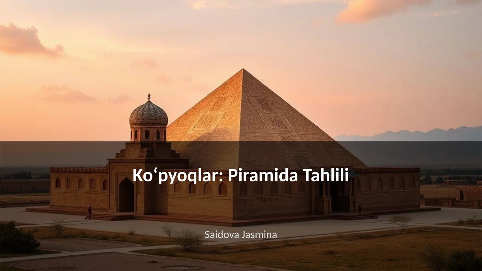 Koʻpyoqlar: Piramida Tahlili