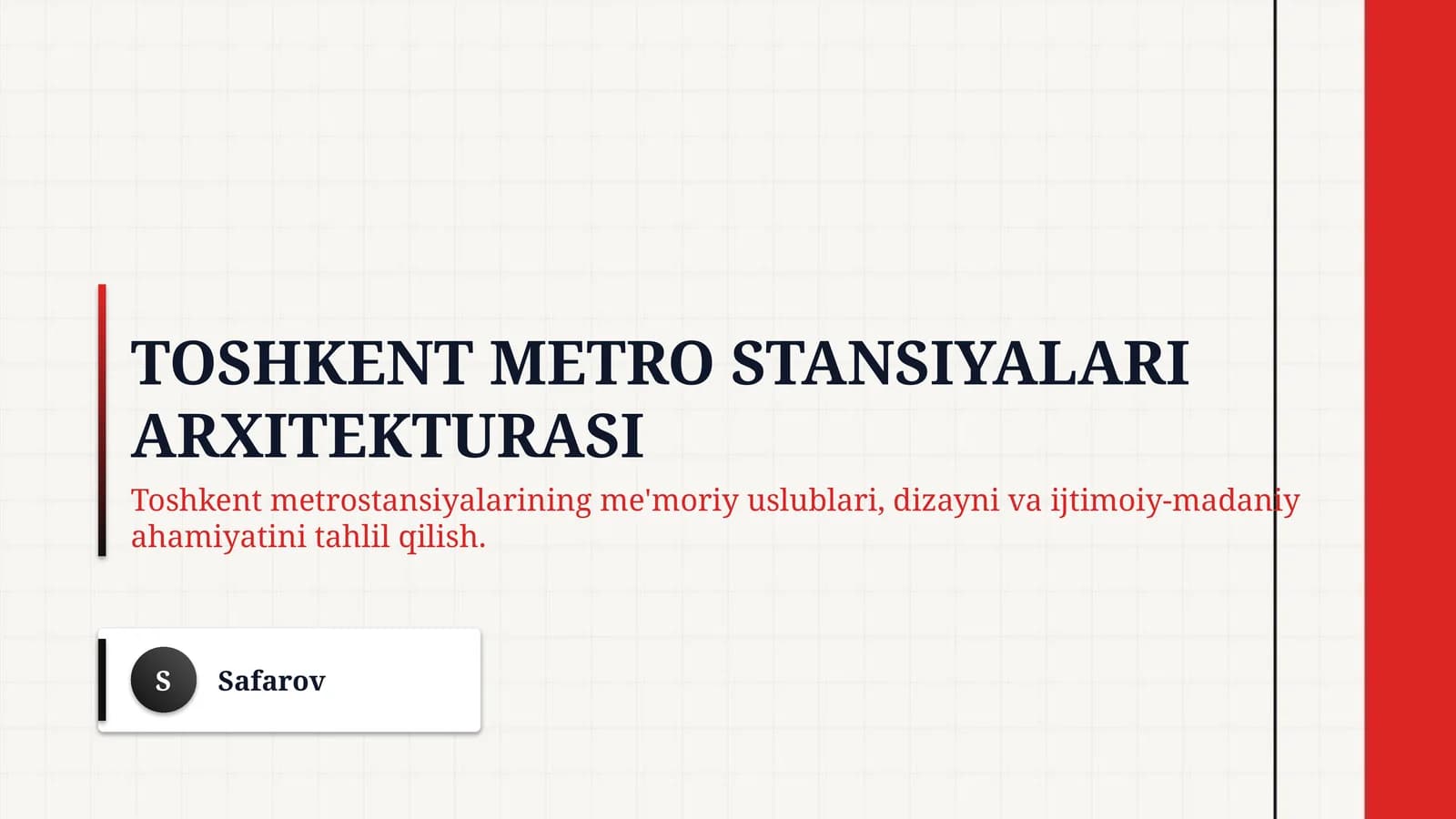 Toshkent metro stansiyalari arxitekturasi