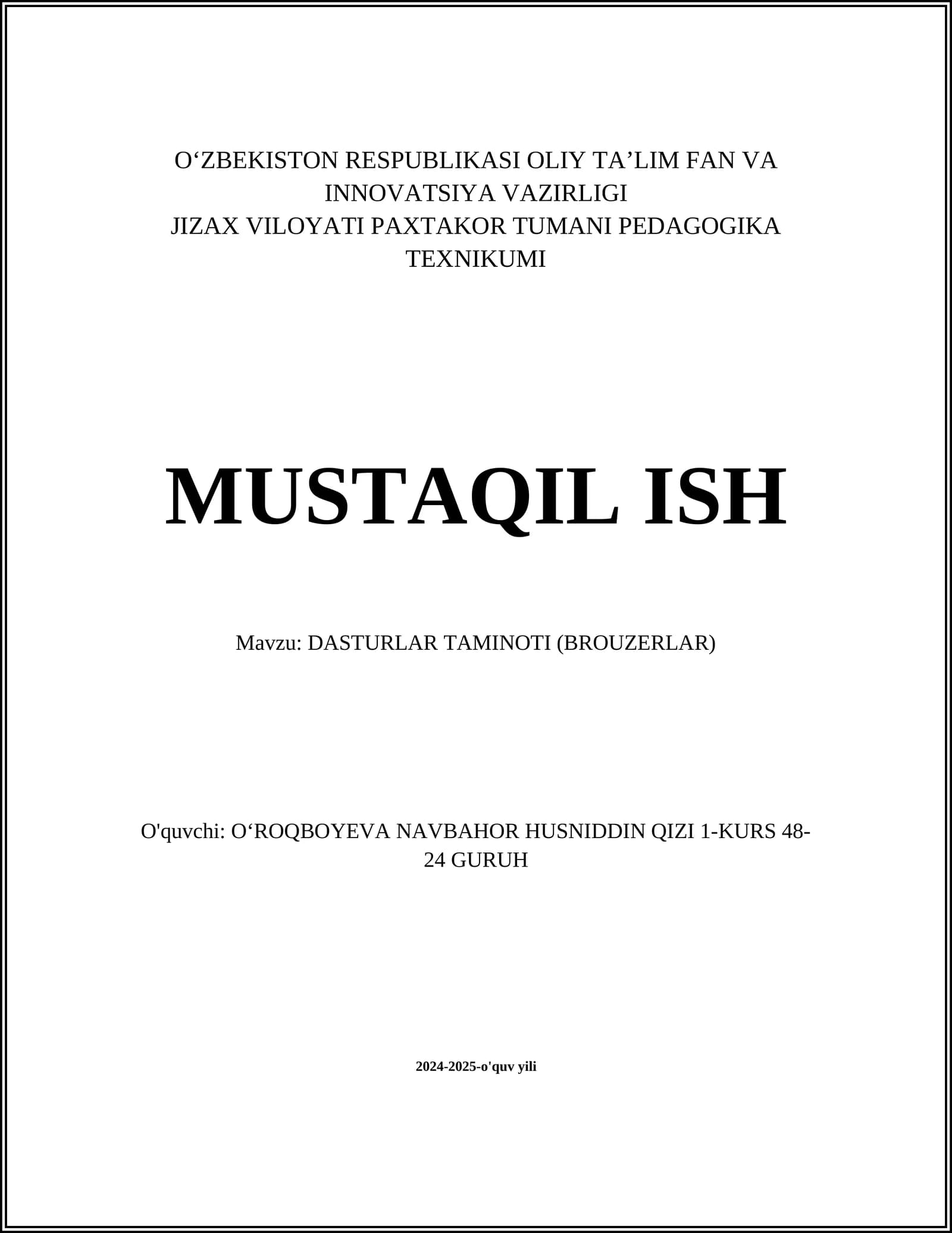 DASTURLAR TAMINOTI (BROUZERLAR)