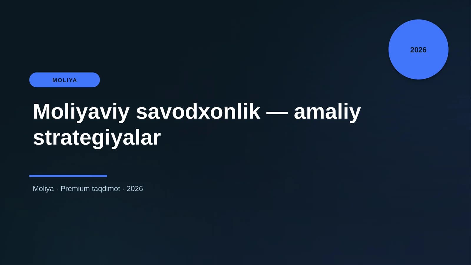 Moliyaviy savodxonlik — amaliy strategiyalar