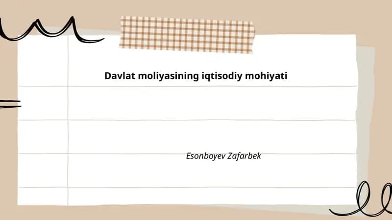 Davlat moliyasining iqtisodiy mohiyati