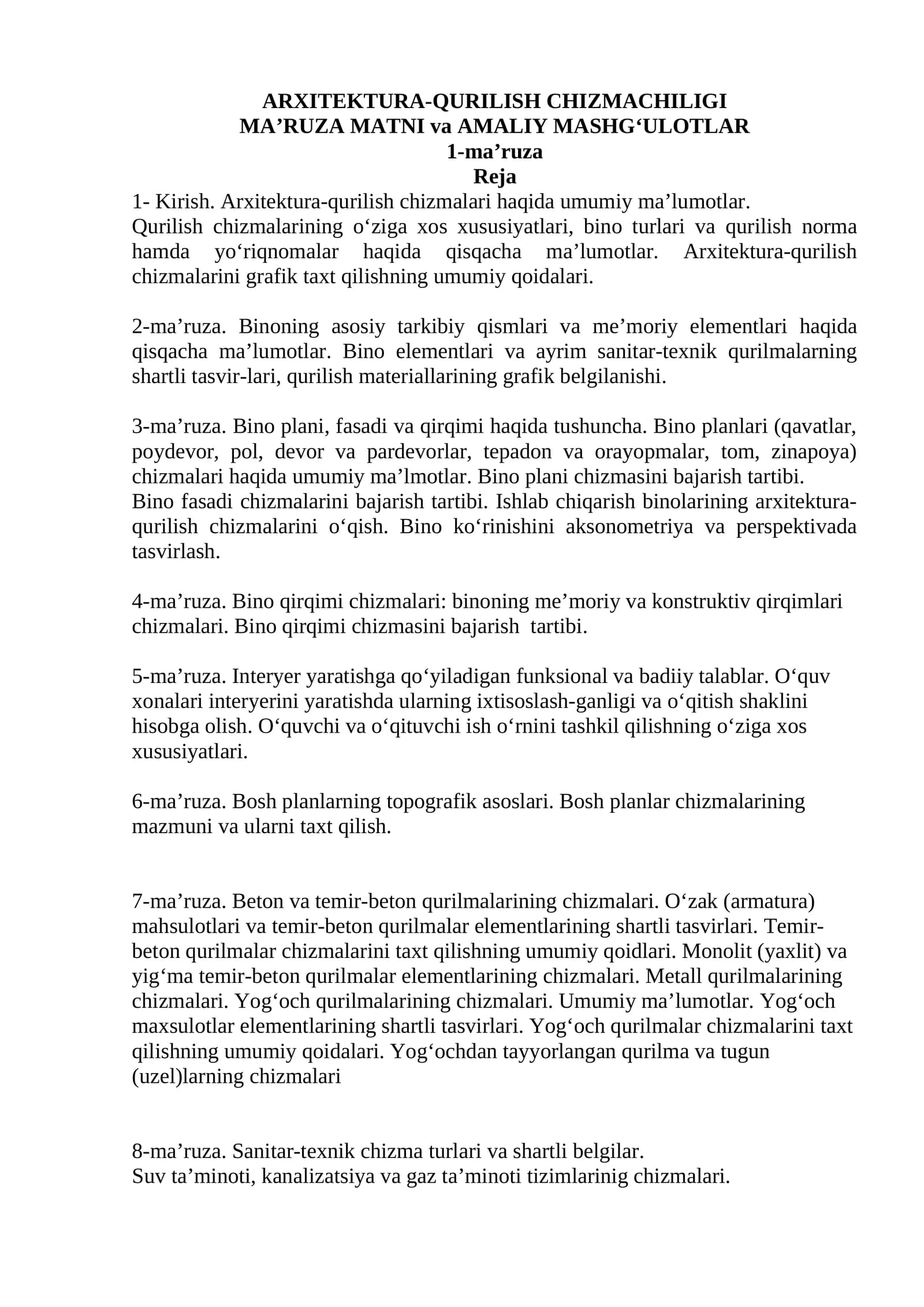 Arxitektura-qurilish chizmachiligi: Ma’ruzalar matni va Amaliy mashg‘ulotlar to‘plami (Metodik qo‘llanma)