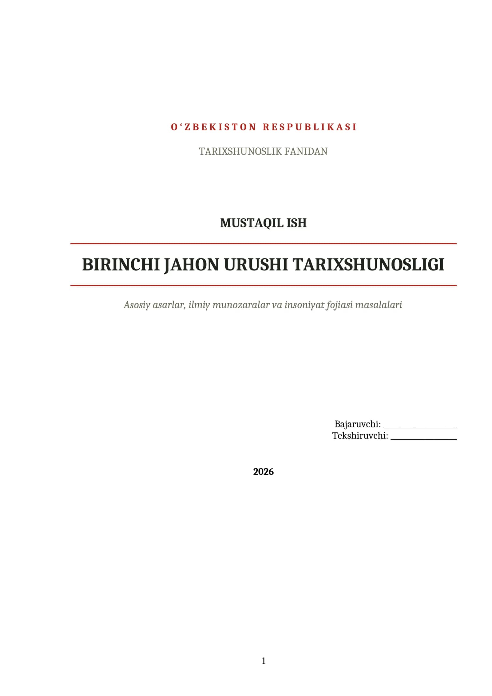 BIRINCHI JAHON URUSHI TARIXSHUNOSLIGI