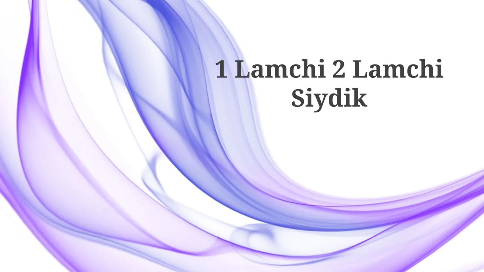Lamchi 2 Lamchi Siydik