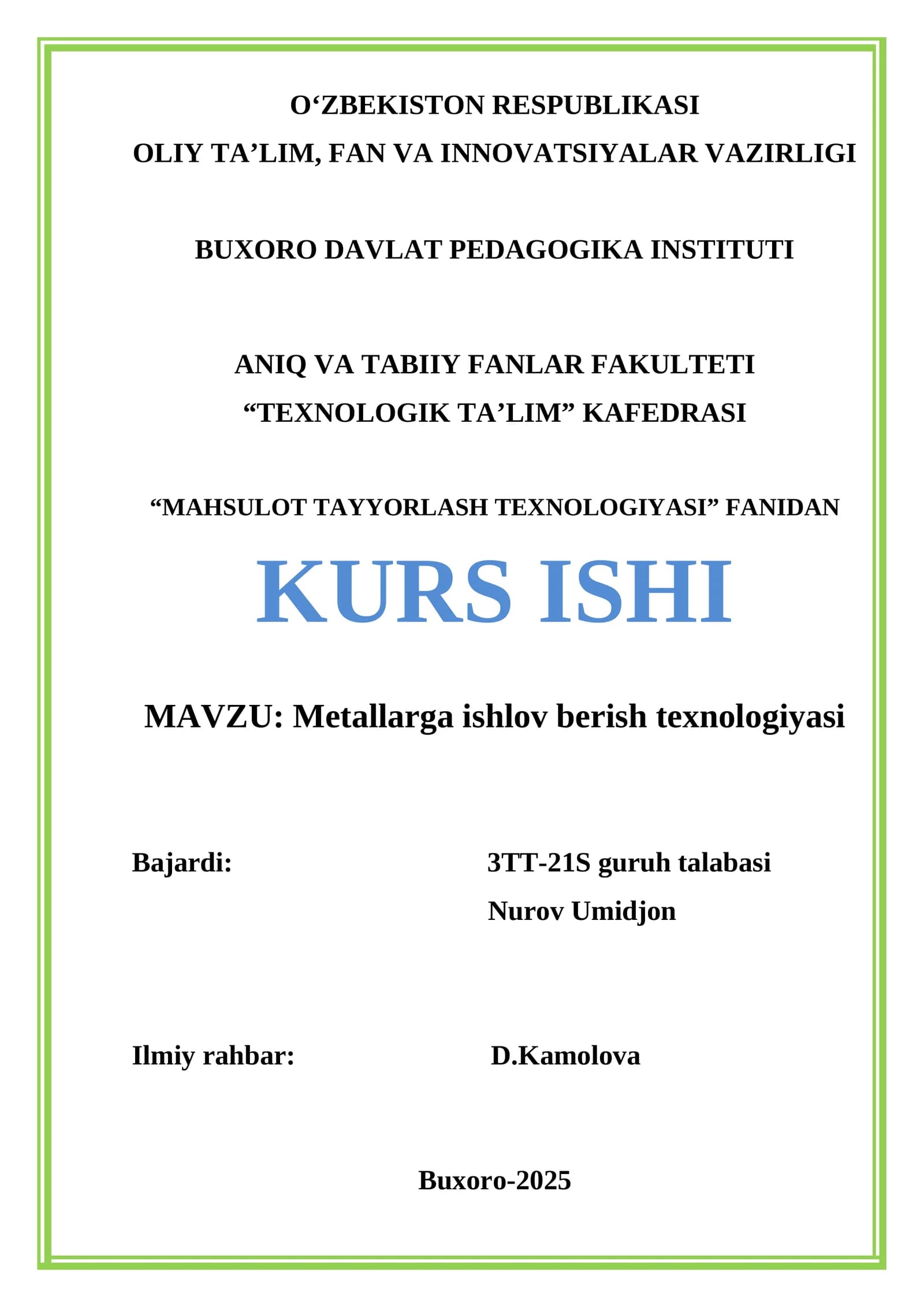 Metallarga ishlov berish texnologiyasi