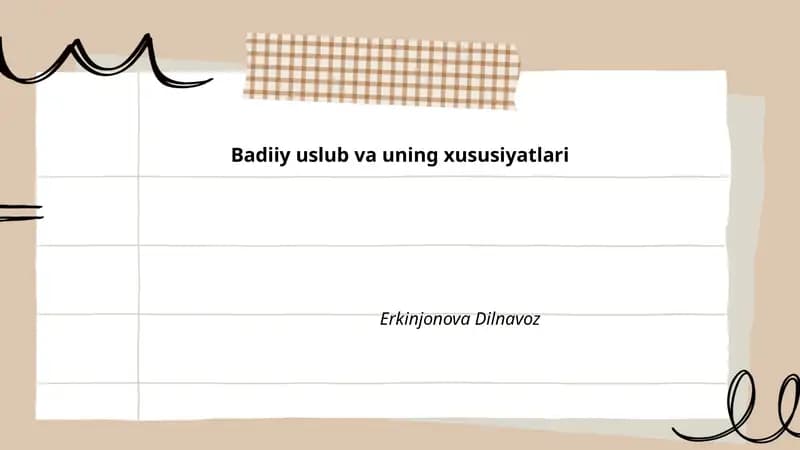 Badiiy uslub va uning xususiyatlari by Erkinjonova Dilnavoz