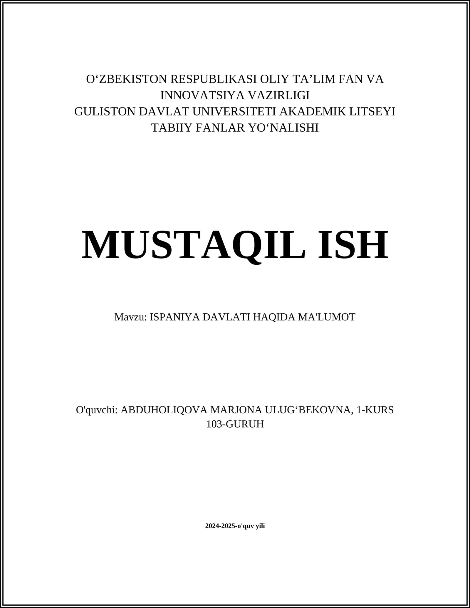ISPANIYA DAVLATI HAQIDA MA'LUMOT